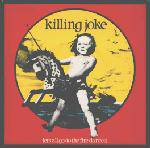 Killing Joke : Let's All Go (to the Fire Dances)